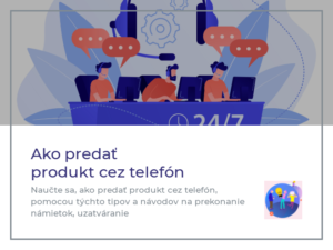 Read more about the article Ako predať produkt cez telefón