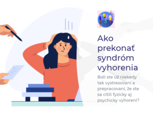 Read more about the article Ako prekonať syndróm vyhorenia