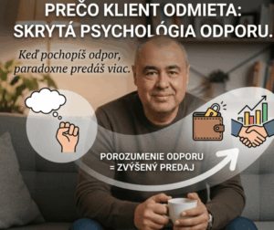 Read more about the article Prečo klient odmieta – skrytá psychológia odporu