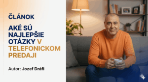 Read more about the article Aké Sú Najlepšie Otázky V Telefonickom Predaji